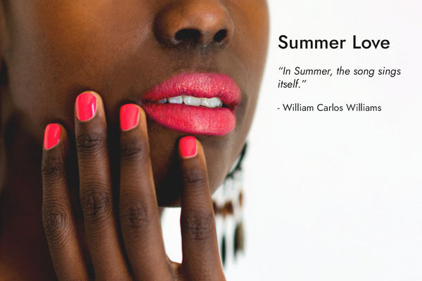 Woman with dark skin tone and red lipstick and red nail polish with Summer Love text and quote.